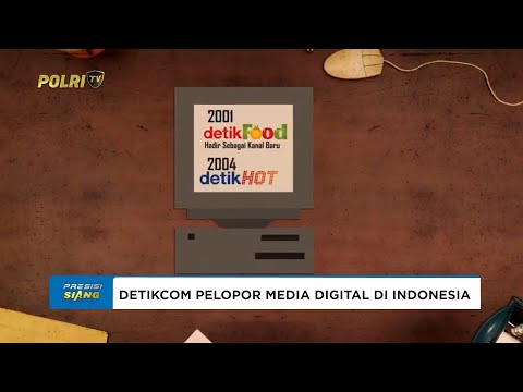 SEJARAH SINGKAT DETIKCOM SELAMA 27 TAHUN BERKARYA