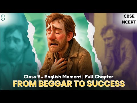 The Beggar – Class 9 English - Moments video