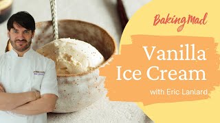 Best Ever Vanilla Ice Cream Recipe