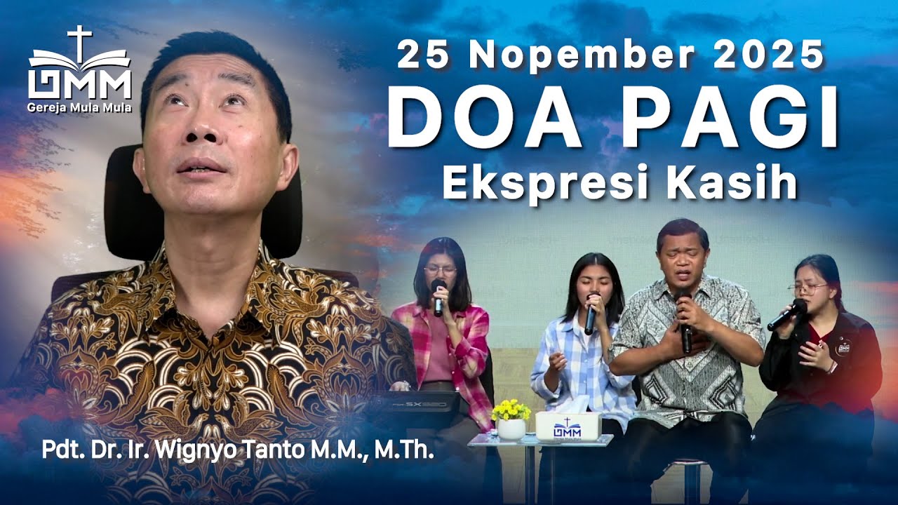 DOA PAGI | Ekspresi Kasih – 25 November 2025 | Ps. Wignyo Tanto