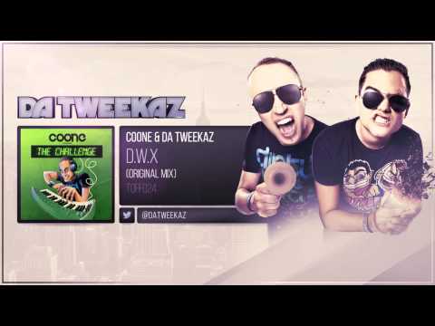 Coone & Da Tweekaz - D.W.X