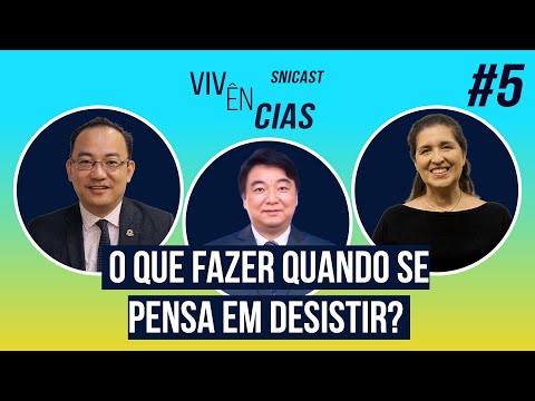 O Que Fazer Quando se Pensa em Desistir? - SNICAST: Vivências