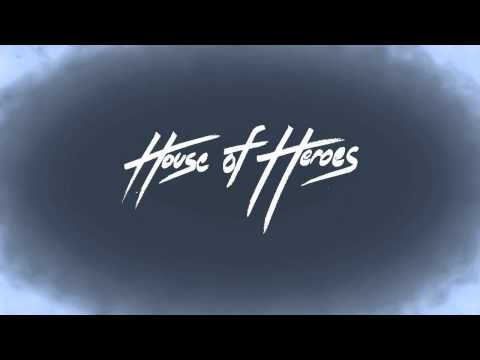 House of Heroes - Stay (Lyric Video)