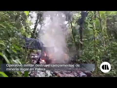 Ejército Ecuatoriano ejecutó un operativo contra la minería ilegal en Palora