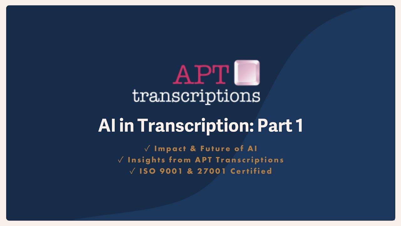 Client Interview with APT Transcriptions: Part 1