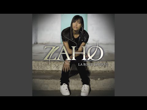 Zaho - La Roue Tourne [Audio HQ]