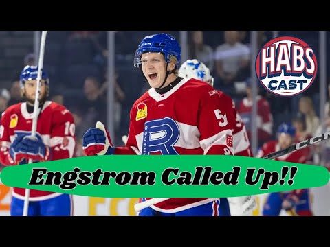 Engstrom Called Up/Texier Signed! - HabsCast #69