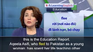 Phát âm chuẩn - Anh ngữ đặc biệt: Afghan Refugee Wins UN Teaching Award (VOA)