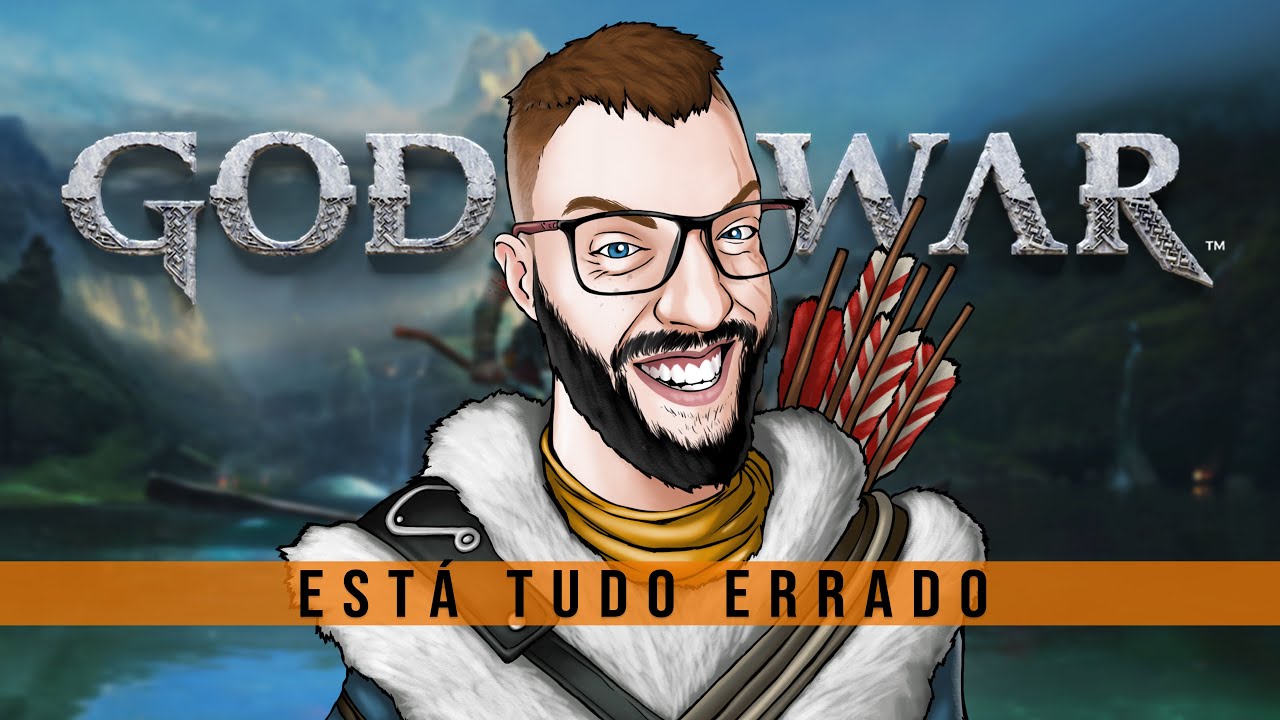 ESTÁ TUDO ERRADO COM: God of War "4" - ft. Beatriz Villa, Silvio Giraldi e Ricardo Juarez