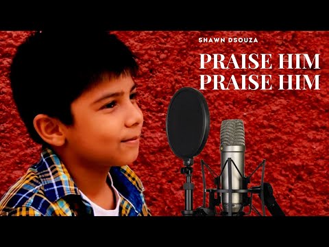 Praise Him , Praise Him , Praise him when the Sun Goes Down. Worship Song , English Church Hymn.