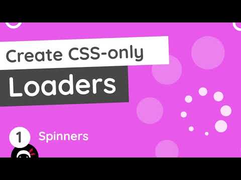 CSS Loaders Tutorial 1 Making a Spinner