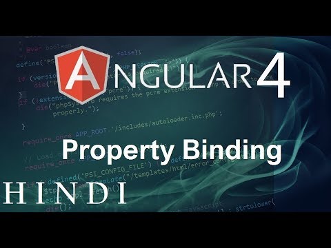 Angular 4 Tutorial 4 Property Binding हिन्दी
