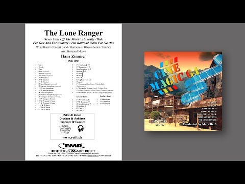 Hans Zimmer: The Lone Ranger - Editions Marc Reift - for Concert Band