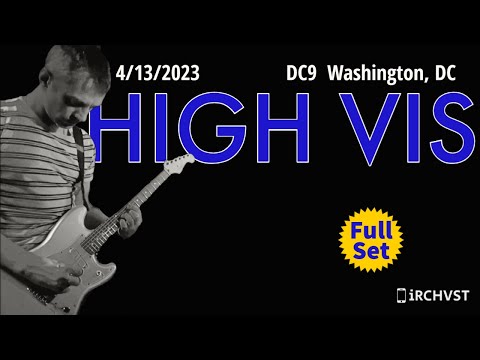 2023-04.13 High Vis @ DC9 (Washington, DC) | [FULL SET]