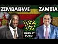 Military Power of Comperison 2022 & 2023 Zimbabwe vs Zambia | Military Power 2022 & 2023