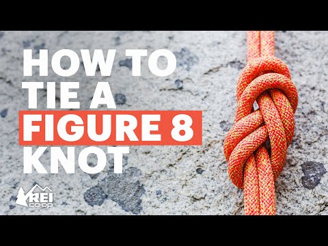 How to Tie a Figure 8 Knot for Climbing - Everything You Need to Know || REI
