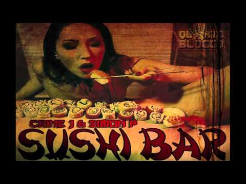 CRINE J + SIMON P "Sushi Bar" [prod. SNAP]