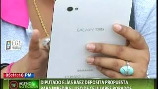 Diputado Elías Báez deposita propuesta para impedir el uso de celulares robados