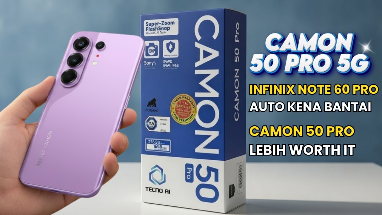 STOP JANGAN BELI INFINIX NOTE 60 PRO‼️TECNO CAMON 50 PRO 5G RILIS TERNYATA LEBIH WORTH IT