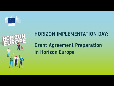 Horizon Implementation Day: Grant Agreement Preparation in Horizon Europe (2025)