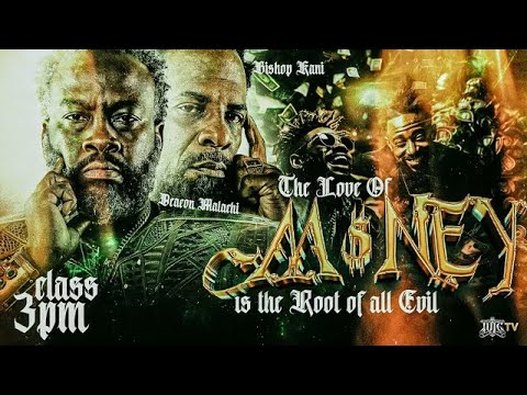 The Love of Money Is the Root of All Evil