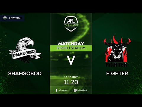 AFL 2-div 15-tur  SHAMSOBOD-FIGHTER