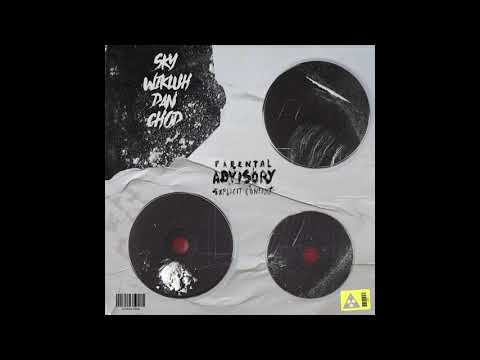 Sky Wikluh ft. Dan ft. Chod-Utorak jutra