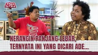 Download lagu Budi Anduk Dapet Pelanggan Yang Ngeselin | Tawa Sutra Bisaa Ajaa Eps 302 Full mp3