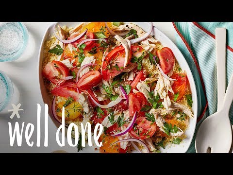 How to Make Heirloom Tomato Salad with Chicken and Couscous | Recipe | Well Done
