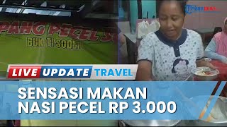 Seporsi Rp 3.000, Ratusan Pelanggan Setiap Hari Rela Antre untuk Dapatkan Nasi Pecel Bu Suparti