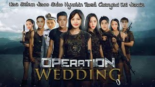 Download lagu Operation Wedding | Blackpink | Exo | Hyun bin | Film | Parodi |Video Parodi | Trailer | Kpop Parody mp3 Download lagu Operation Wedding | Blackpink | Exo | Hyun bin | Film | Parodi |Video Parodi | Trailer | Kpop Parody mp3