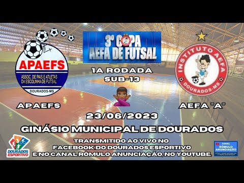 #321 3ª Copa AEFA de Futsal - 2ª Rodada (Sub-11) / APAEFS X AEFA "A"