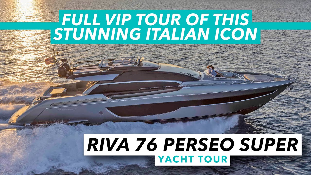 Riva 76 Perseo Super | Full VIP tour