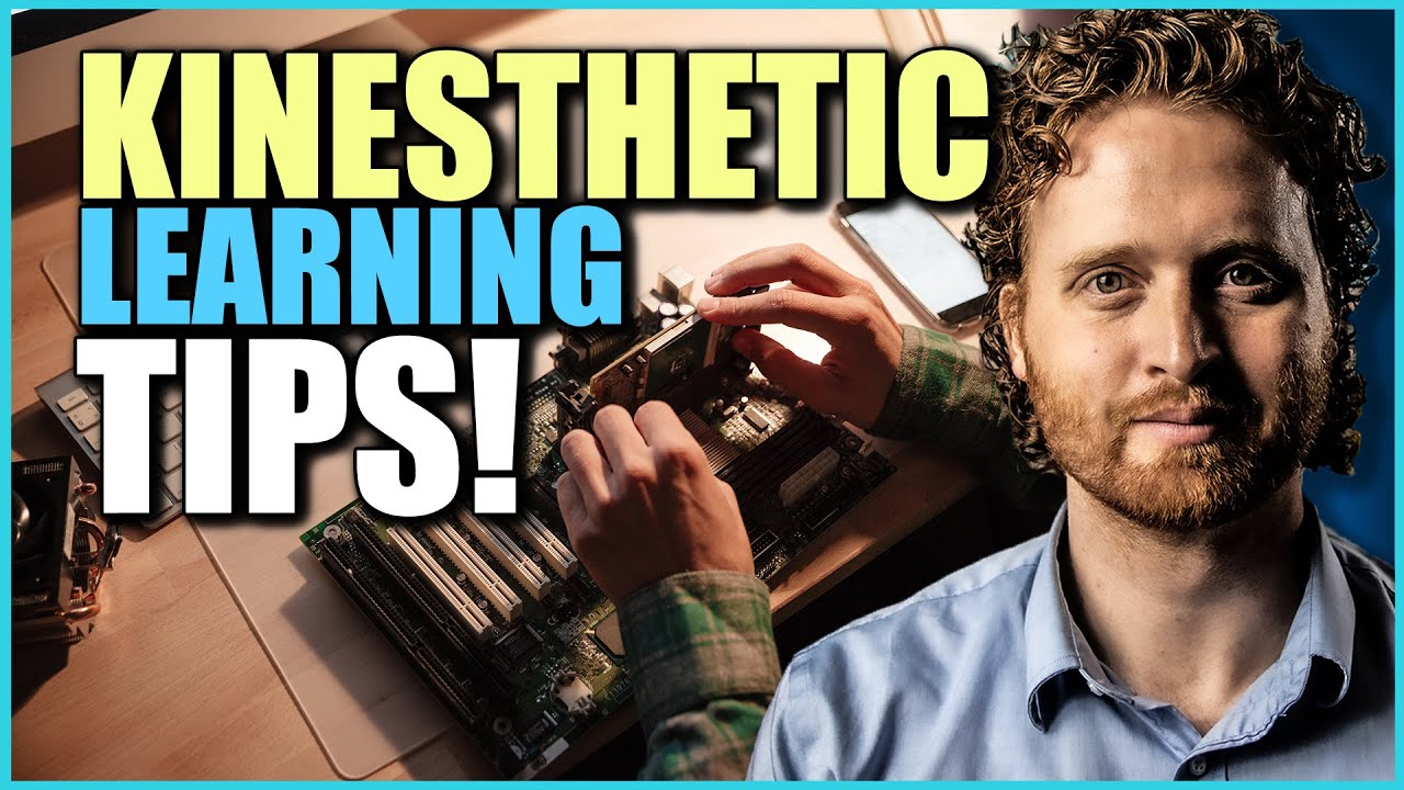 Learning Tips For Kinesthetic Learners (Creative Ways To Study And Learn)