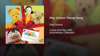 Play School Theme Song