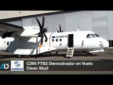 C295 FTB2 el perfecto demostrador de Airbus