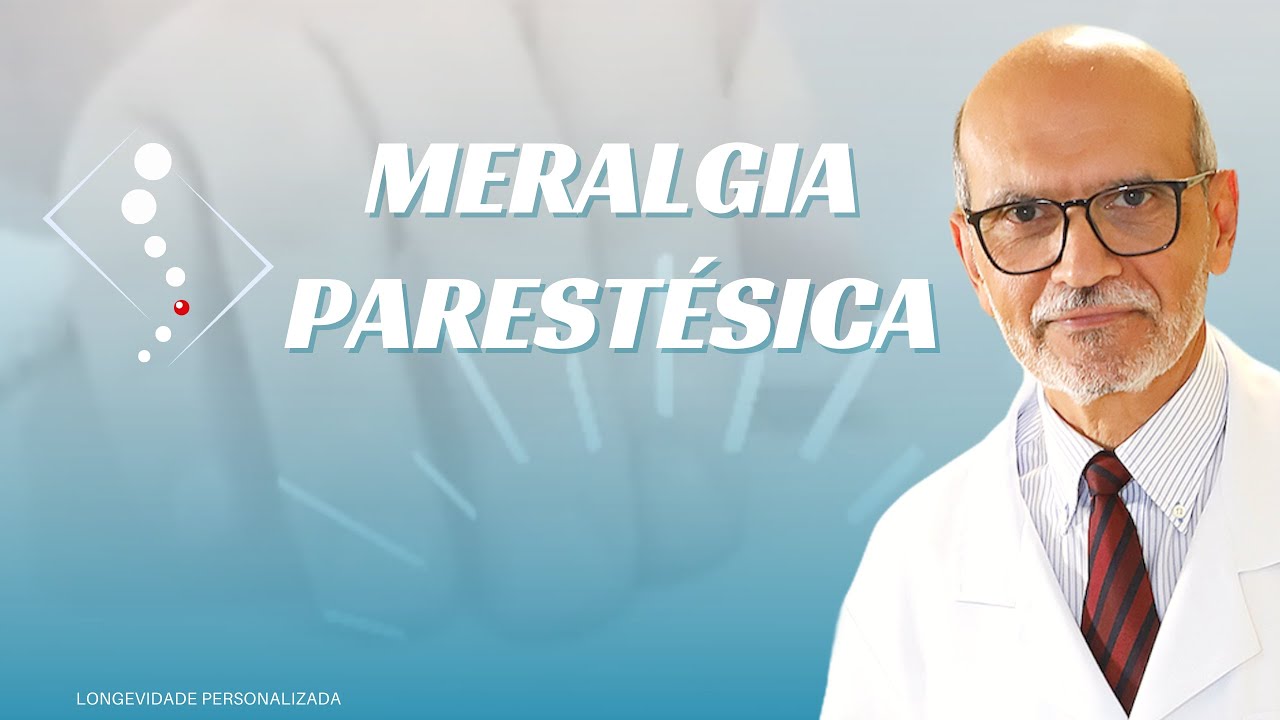 MERALGIA PARESTESICA