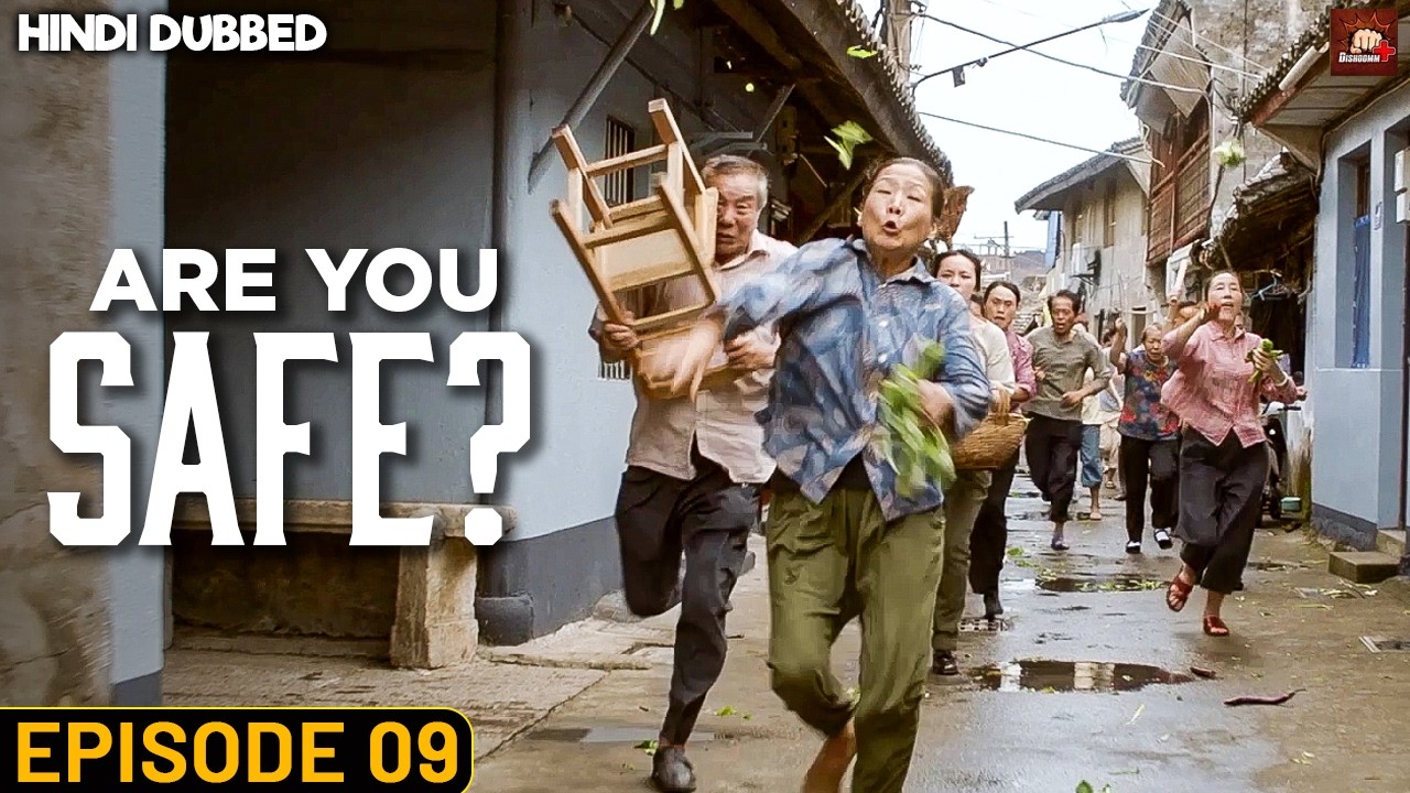 Are You Safe Episode #09 | Chinese Drama Hindi Dubbed | Eng Subs | Cyber Crime Web Series | C Drama