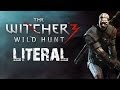 Литерал - The Witcher 3: Wild Hunt 