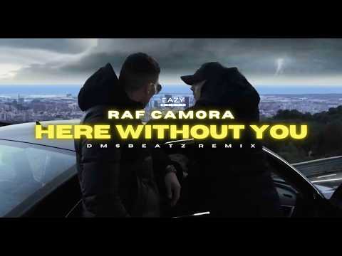 RAF Camora – HERE WITHOUT YOU 🖤 (DMSBeatz Remix)