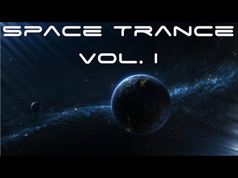 An Hour of Space Trance Music Vol. I