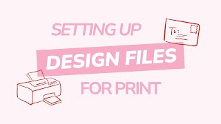Setting Up Invitation Design Files for Print