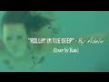 Rollin' In The Deep by Adele (Kata Hay) 