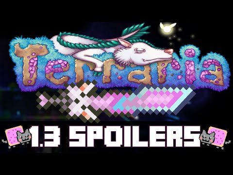 Terraria 1.3 Update Spoilers! - NYAN CAT SWORD, WORMHOLES AND MORE! (Update Trailer)