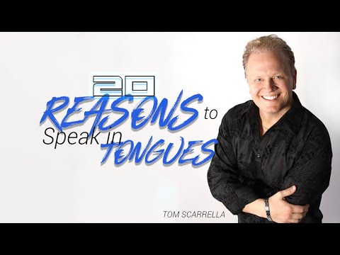 20 Reasons to Speak in Tongues (Pray in the Spirit)