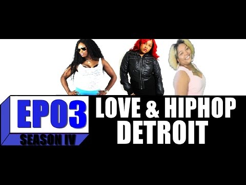 Love and Hip Hop: Detroit | Season 4:Ep. 3 | 