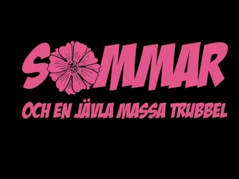 Sommar och en jävla massa trubbel - teaser 1