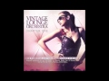 Rock Your Baby - Vintage Lounge Orchestra feat ...