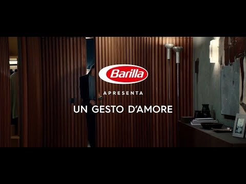 Barilla | Un Gesto D'Amore 2021