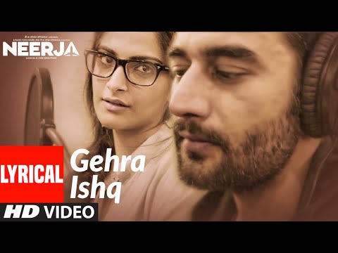 Gehra Ishq (Lyrical) — watch video